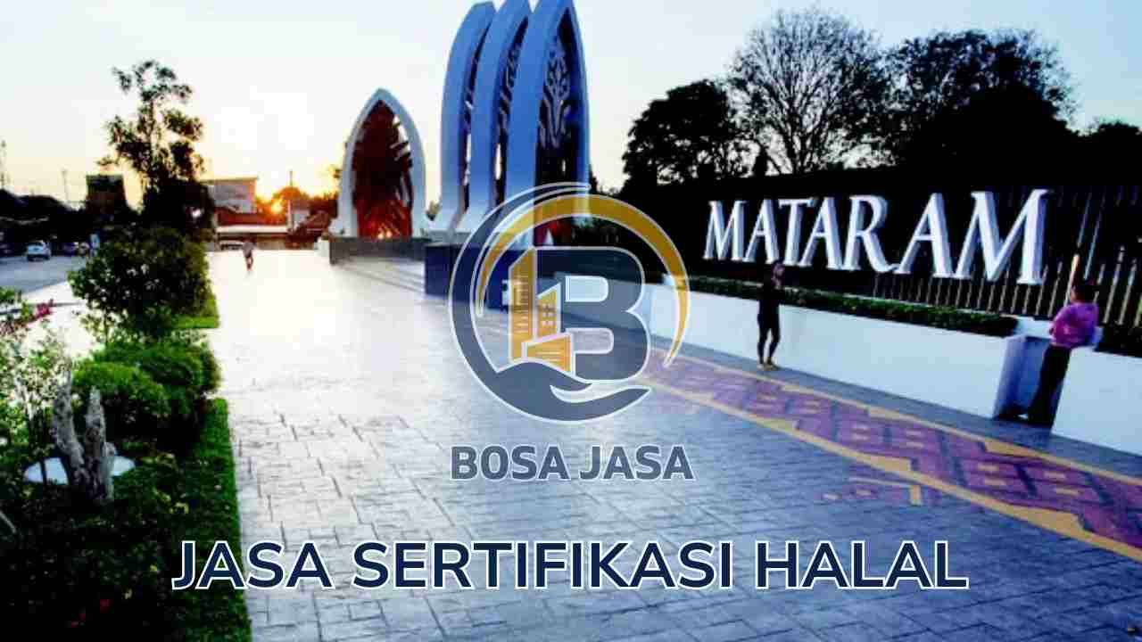 Jasa Pembuatan Sertifikat Halal Kota Mataram