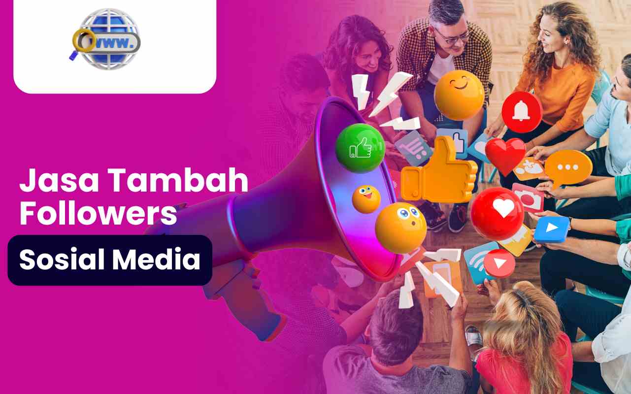 jasa tambah follower jakarta